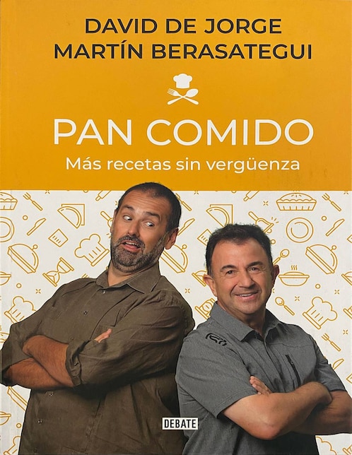 Libro Pan comido. Más recetas sin vergüenza de David de Jorge y Martín Berasategui 1