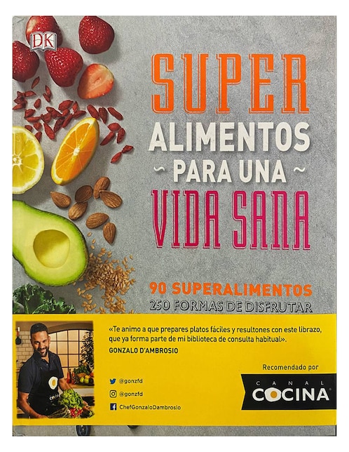 Libro Super Alimentos para una Vida Sana de Gonzalo D'Ambrosio