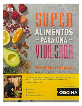 Libro Super Alimentos para una Vida Sana de Gonzalo D'Ambrosio