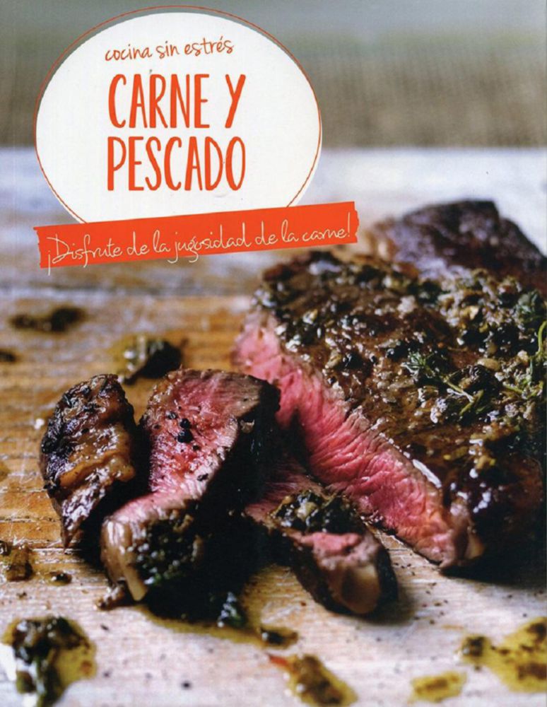 Libro Cocina Sin Estrés: Carne Y Pescado de Delivering Ibooks & Design Barcelona Libro Cocina Sin Estrés: Carne Y Pescado de Delivering Ibooks & Design Barcelona